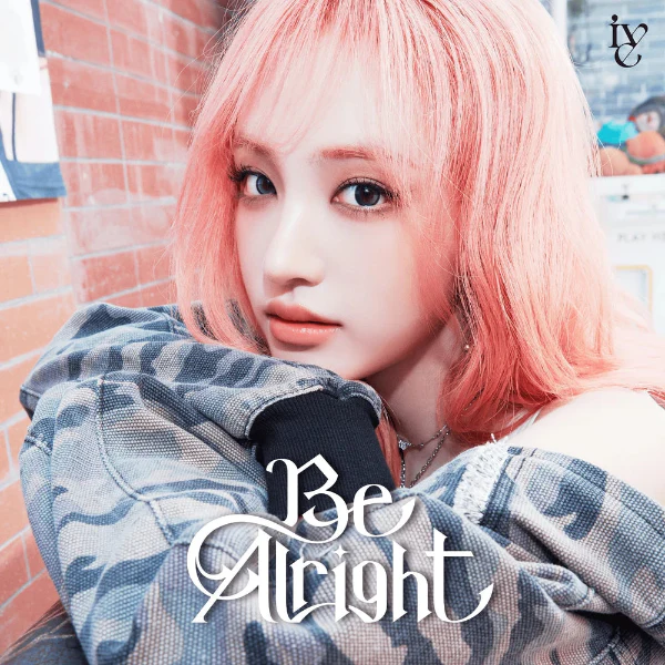IVE - Be Alright [3rd JP EP Album - Solo Jacket Edition] - Image 5