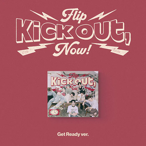 KickFlip - Kick Out, Flip Now! [2nd Mini Album - Get Ready Ver.]