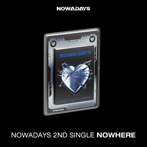 NOWADAYS - NOWHERE [2nd Single Album] - Image 4
