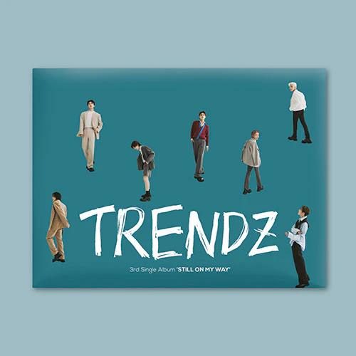TRENDZ - STILL ON MY WAY [3rd Single Album]