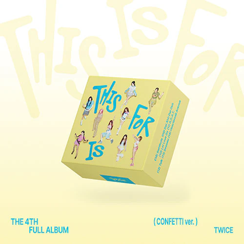 TWICE - THIS IS FOR [4th Album - CONFETTI Ver.]